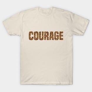 Courage leopard print text T-Shirt